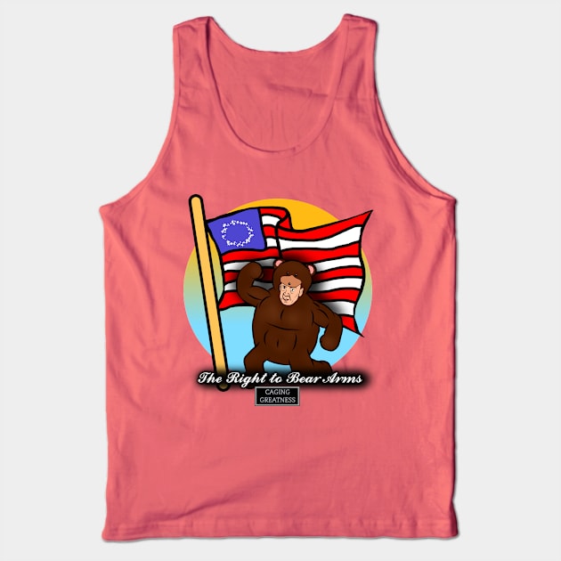 The Right to Bear Arms Tank Top by CagingGreatness